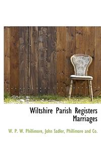 Wiltshire Parish Registers Marriages