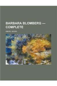 Barbara Blomberg - Complete