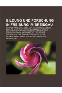 Bildung Und Forschung in Freiburg Im Breisgau