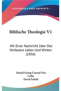 Biblische Theologie V1