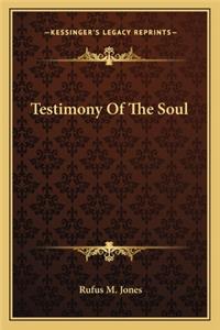 Testimony of the Soul