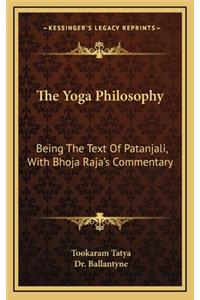 The Yoga Philosophy