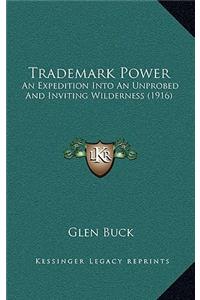 Trademark Power