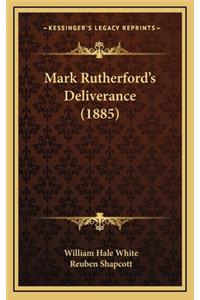 Mark Rutherford's Deliverance (1885)