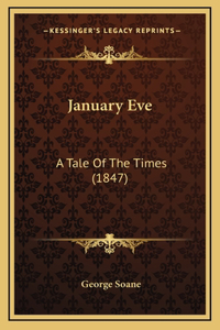 January Eve