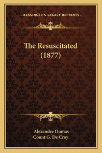 Resuscitated (1877)