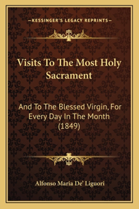 Visits To The Most Holy Sacrament