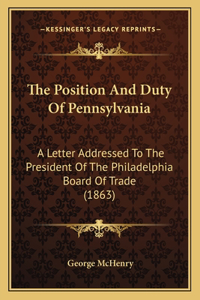 Position And Duty Of Pennsylvania