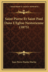 Saint Pierre Et Saint Paul Dans L'Eglise Nestorienne (1875)