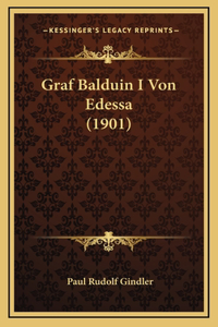 Graf Balduin I Von Edessa (1901)