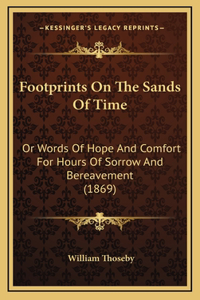 Footprints On The Sands Of Time