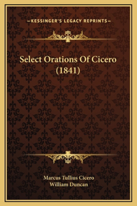 Select Orations Of Cicero (1841)