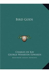Bird Gods