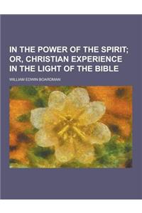 In the Power of the Spirit