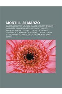 Morti Il 25 Marzo
