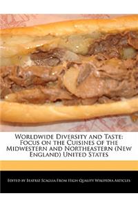Worldwide Diversity and Taste