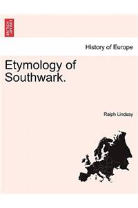 Etymology of Southwark.