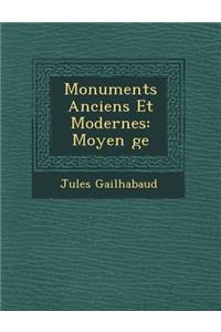 Monuments Anciens Et Modernes