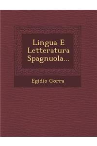 Lingua E Letteratura Spagnuola...