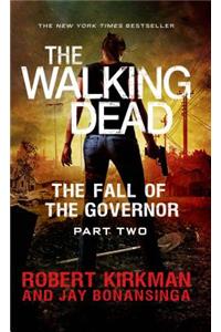 The Fall of the Governor: Part Two