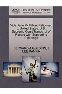 Vida Jane McMillon, Petitioner, V. United States. U.S. Supreme Court Transcript of Record with Supporting Pleadings