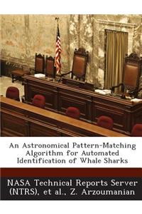 Astronomical Pattern-Matching Algorithm for Automated Identification of Whale Sharks