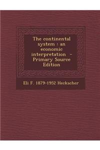 The Continental System