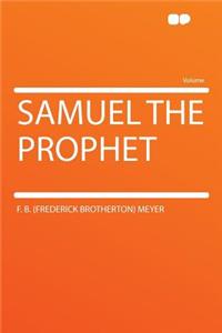Samuel the Prophet