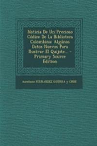 Noticia De Un Precioso Códice De La Biblioteca Colombina
