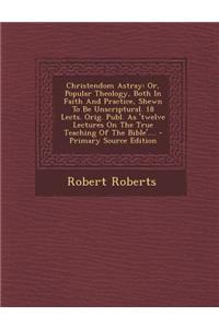 Christendom Astray
