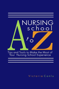 Nursing School A to Z