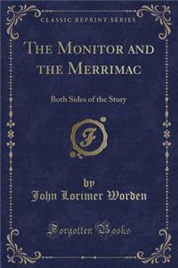 The Monitor and the Merrimac