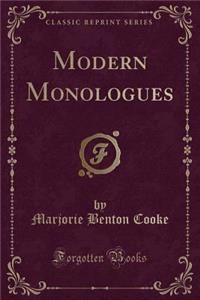 Modern Monologues (Classic Reprint)