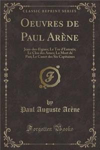 Oeuvres de Paul Arène
