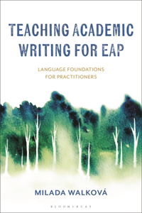 Teaching Academic Writing for Eap