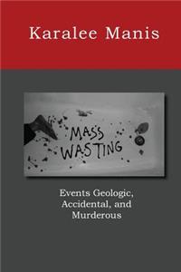 Mass Wasting