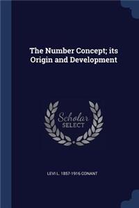 The Number Concept; its Origin and Development