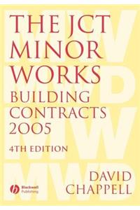 Jct Minor Works Building Contracts 2005