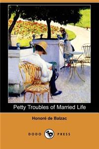 Petty Troubles of Married Life (Dodo Press)