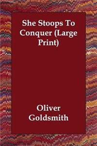 She Stoops to Conquer