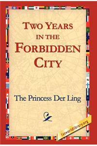 Two Years in the Forbidden City