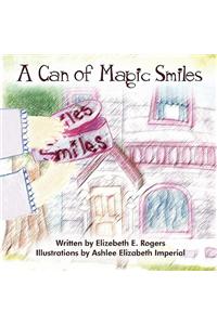 A Can of Magic Smiles