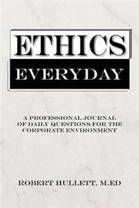 Ethics Everyday