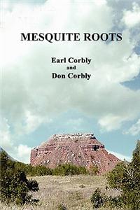 Mesquite Roots