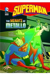 Superman the Menace of Metallo