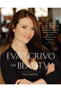 Eva Scrivo on Beauty