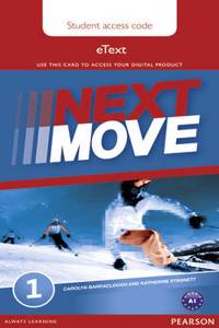 Next Move 1 eText Access Card