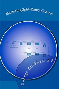 Mastering Split-Range Control