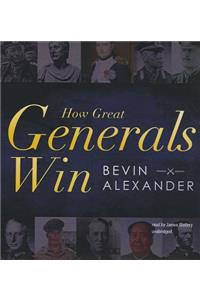 How Great Generals Win