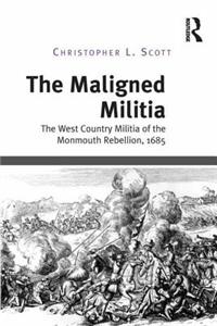 Maligned Militia